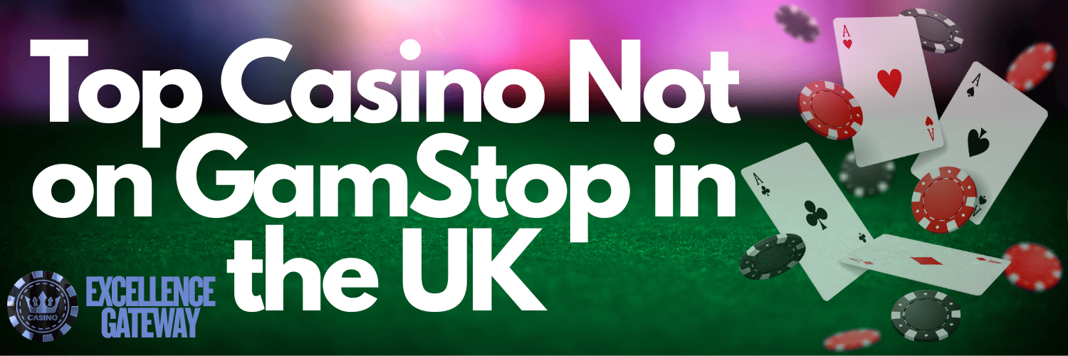 Discover Non Gamstop Casino Sites Your Ultimate Gaming Experience